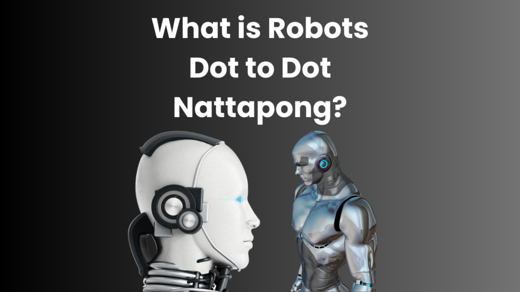 Robots Dot to Dot Nattapong